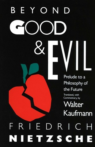 Beyond good and evil - and,