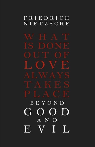 Beyond good and evil - beyond,